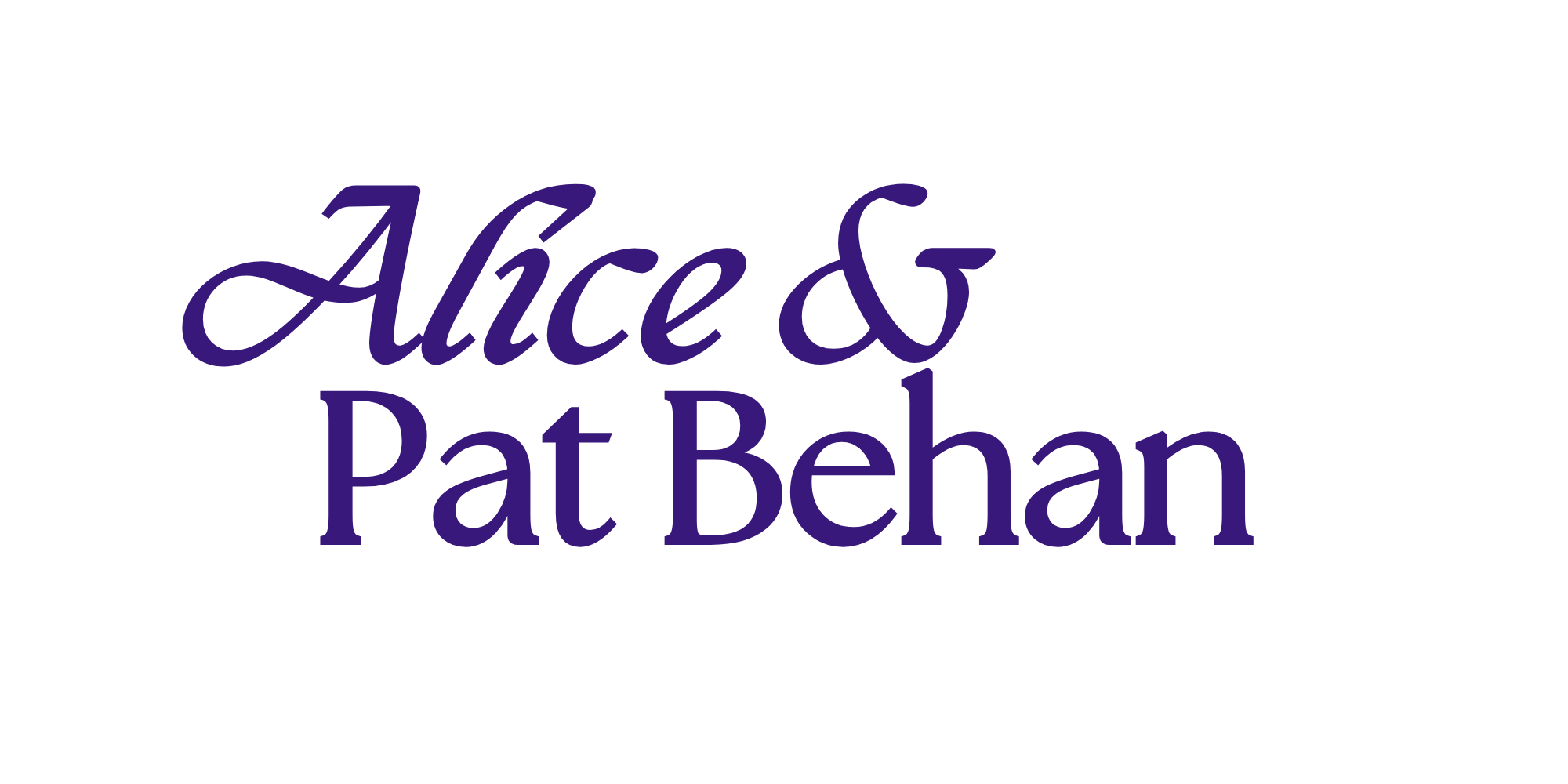 Pat and Alice Behan